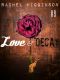 [Love and Decay 1 09] • Love & Decay (Season 1) · Episode 09